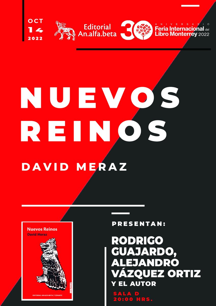 El día viernes 14 presentamos, por primera vez de forma presencial, la novela de David Meraz: "Nuevos Reinos". A las 20:00 hrs. en la sala D. 
Presenta: @subcristal y @Oolooloon