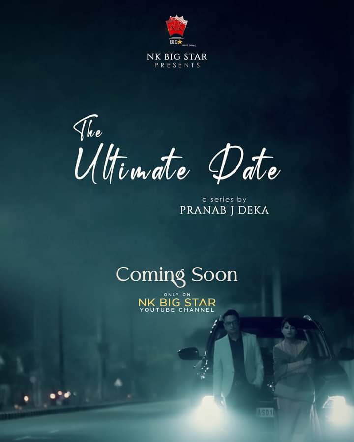 KonwarMrigen's tweet photo. The Ultimate Date a web series by Pranab J. Deka streaming on YouTube at NK Big Star channel. Kinjal Basumatari Ranjeev Lal Barua https://t.co/9sEnc61Rza