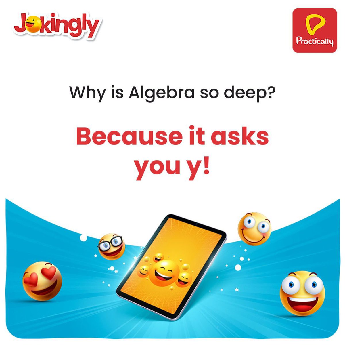 practicallyapp's tweet photo. Hit like if you think Algebra is an x-cellent subject!
Download the #PracticallyApp now to learn Science in a fun and engaging manner. https://t.co/0QYQmTChWo
#MathJokes #MathPuns #Algebra #Puns #BringLearningAlive #LearningApp #LearnPractically #Elearning https://t.co/DV5RFlbWL6
