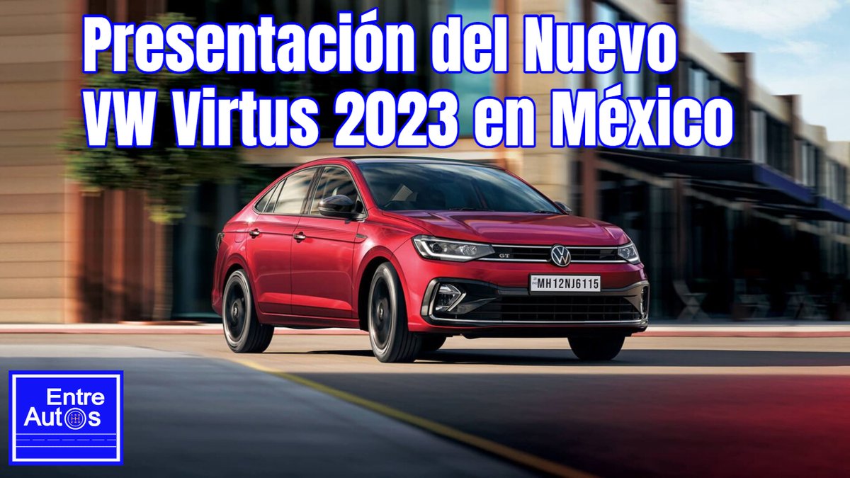 EntreAutosTV's tweet photo. Volkswagen Virtus 2023 – Presentación oficial en México / Review en español
https://t.co/BU5Y5YdwH9
@VW @VW_Veracruz @VWMocambo @vwxalapa https://t.co/hSI1ohJWGz
