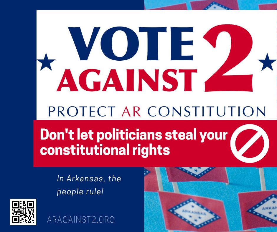 VoteAgainst2's tweet image. Politicians &amp;amp; lobbyists are trying to steal your power. Don't let them take away your constitutional rights. Vote AGAINST Issue 2.
#arpx #arleg #ar #VoteAgainst2 #constitution