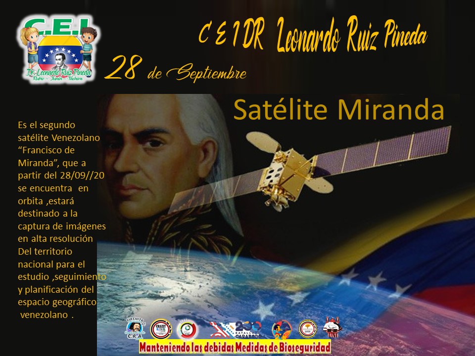 <a href="/cei_drLRPineda/">CRA || CEI Dr. Leonardo Ruiz Pineda JunÍn</a> Efemérides  Venezuela coloca en órbita el satélite Francisco de Miranda <a href="/MPPEDUCACION/">MPPEDUCACION</a> <a href="/educacion_junin/">Gabinete Municipal de Educación Junín - Táchira</a>  <a href="/Crazet2011/">Crazet2011</a> <a href="/_LaAvanzadora/">Yelitze Santaella</a> <a href="/Berzabethg1/">Berzabethgandicaoficial</a> <a href="/FreddyBernal/">Freddy Bernal</a>