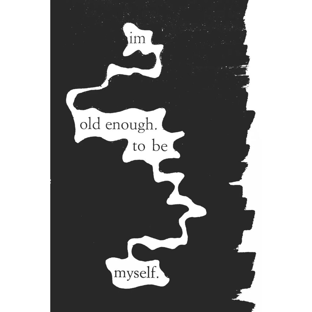 ColetteLoveH's tweet photo. I'm old enough to be myself. 

#makeblackoutpoetry #blackoutpoetry #foundpoetry #poetsofig #igwriters #poetrycommunity #byhand #stlauthor #erasurepoetry #textart #micropoetry #spilledink #makeart #poetryisnotdead #concretepoetry #visualpoetry #fineart #w… https://t.co/FdAl7LI7pU https://t.co/vvzqm6Y9EO