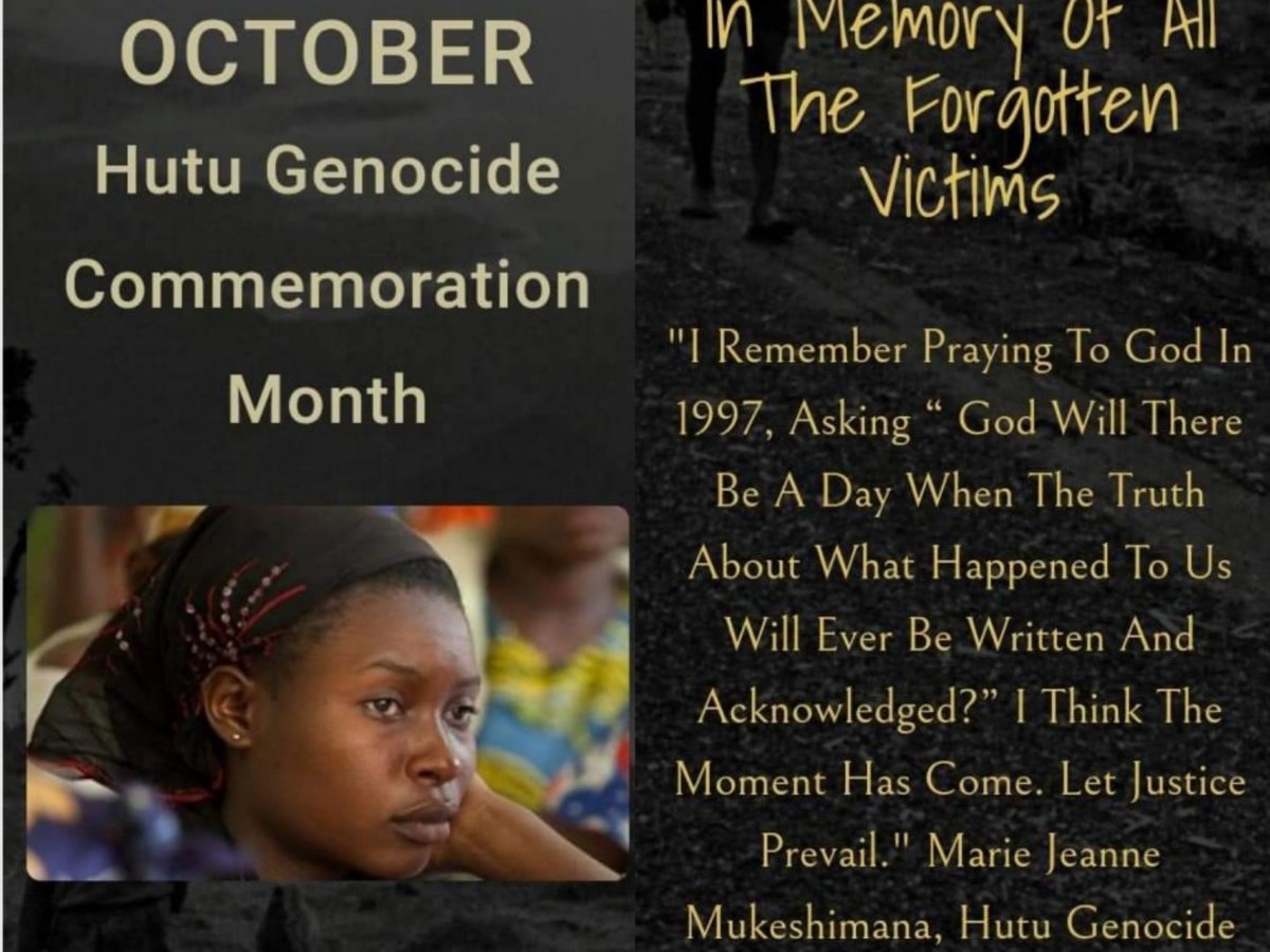 1/2) October is the month dedicated to the memory of thousands of #Rwandan #Hutu population brutally masacrated by <a href="/rpfinkotanyi/">FPR-Inkotanyi</a> soldiers in Rwanda and in #RDCongo from 1990 to these days in what called #PUNGUZA opposition.