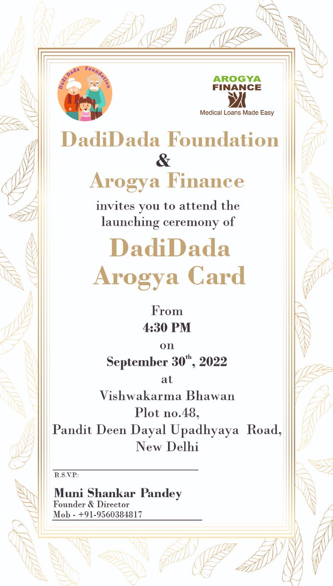 DadidadaF's tweet photo. We're delighted to announce the launch of DadiDada Arogya Card on 30th Sept. 2022 at Vishwakarma Bhawan, Plot 48, New Delhi. We request your presence at the event. https://t.co/0sM5GNxA1u