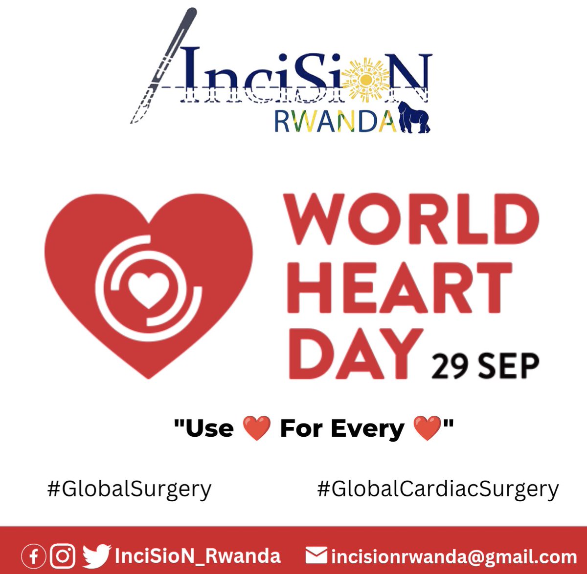Incision_Rwanda's tweet photo. Today, we join the world in the Celebration of #WorldHeartDay themed "#UseHeartForHeart" as we raise awareness about Cardiovascular Diseases and call for urgent interventions towards access to safe Cardiac Surgery for all. Do you know why? 

Stay tuned. 
#UseHeart❤️#Globalsurgery https://t.co/uRBKPQxb9u