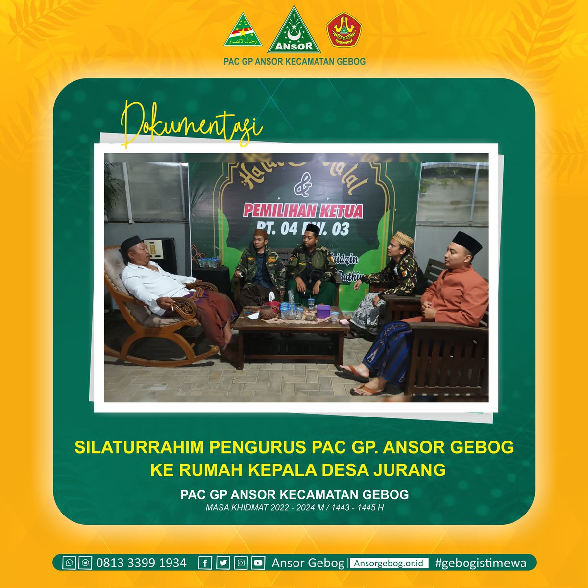 AnsorGebog's tweet photo. [ D e s a  J u r a n g ]

Pengurus Pimpinan Anak Cabang Gerakan Pemuda Ansor Gebog silaturrahmi ke ke rumah Bapak Muhammad Noor Kepala Desa Menawan. 

#ansor #banser #gebog #kudus https://t.co/zdD8L2fiDf