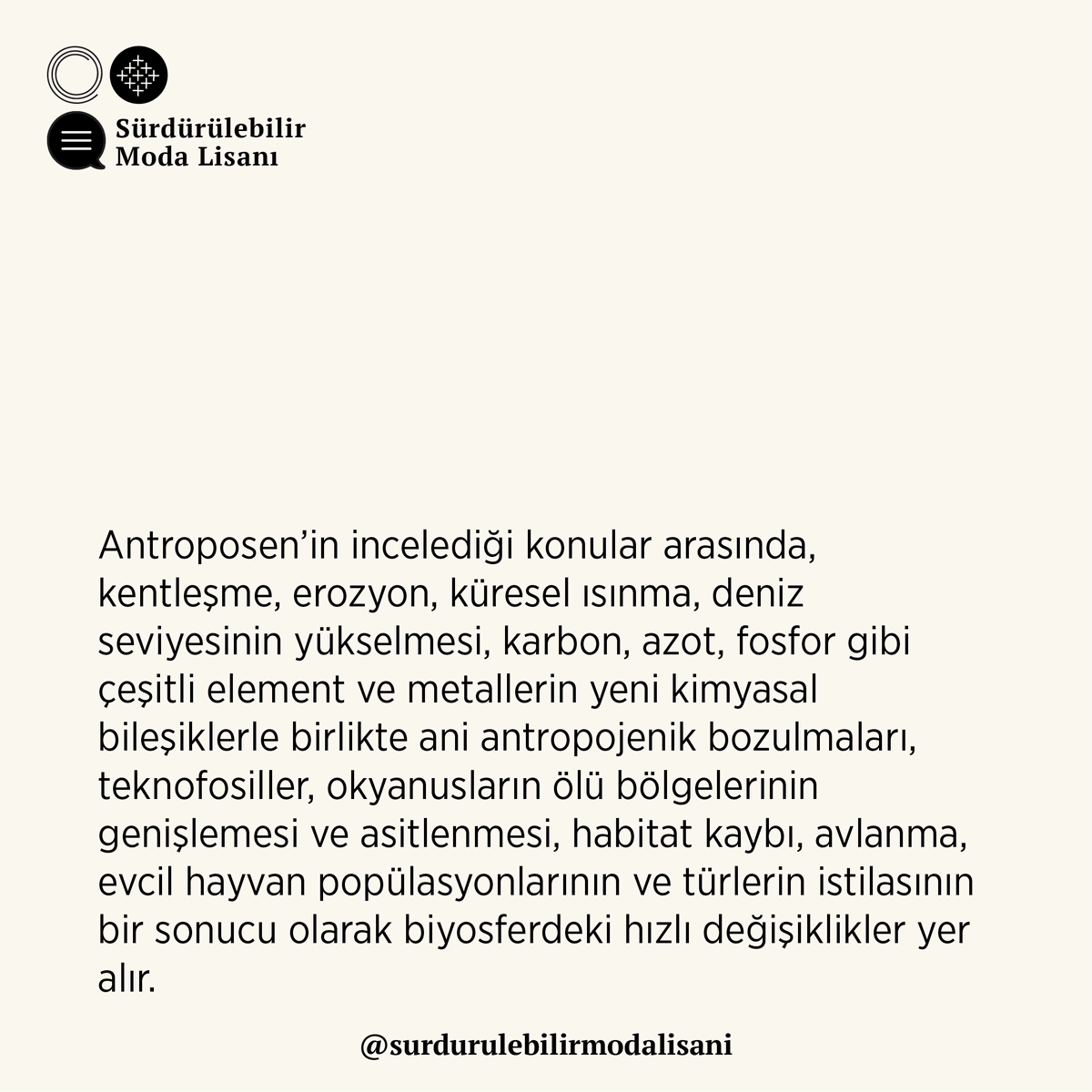 LisanModa's tweet photo. ‘’Antroposen’’ hakkında detaylı bilgi için 
https://t.co/P53U1PzeJu

#önceyeryüzü #antroposen #atık #artık #sürdürülebilirlik #teknofosil #iklimkrizi #karbon #ayakizi https://t.co/0AQl68MAKW