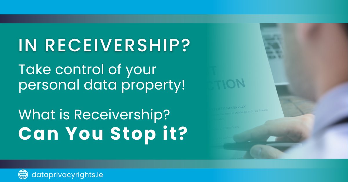 DataPrivacyIre's tweet image. Find out more at dataprivacyrights.ie and get in touch with us for help and advice #receivership #Ireland