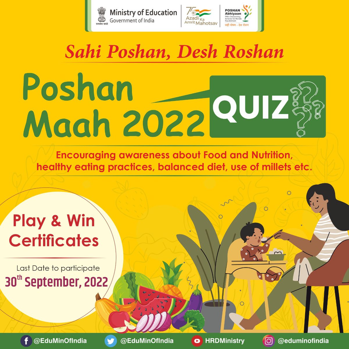 EduMinOfIndia's tweet photo. ‘Sahi Poshan, Desh Roshan’

The Poshan Maah 2022 Quiz marks the celebration of #PoshanMaah2022 &amp; facilitates the Jan Andolan and community mobilization for effective implementation of #PoshanAbhiyan. 

To know more, visit: https://t.co/NTh4PmCiWX https://t.co/oZmWs2TyMK
