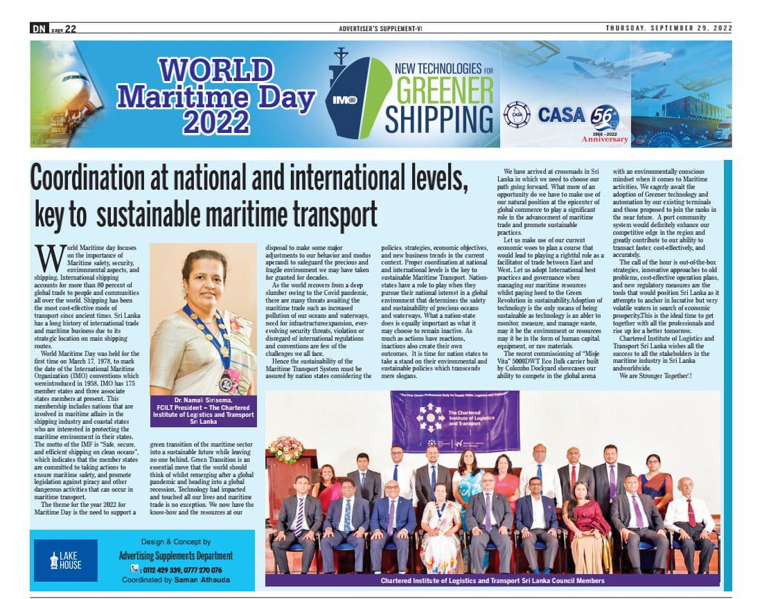 CILT Sri Lanka Celebrates World Maritime Day 2022 - New Technologies for Greener Shipping.

CILT Sri Lanka is featured on Daily News and Daily FT.