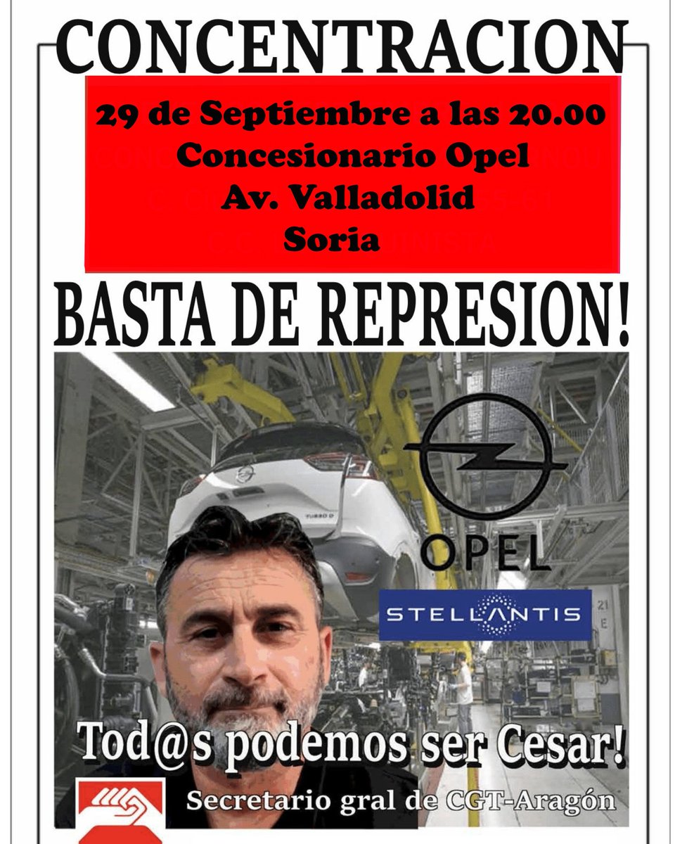 Recordad que está tarde nos concentramos en frente del concesionario de Opel en apoyo al compañero Cesar