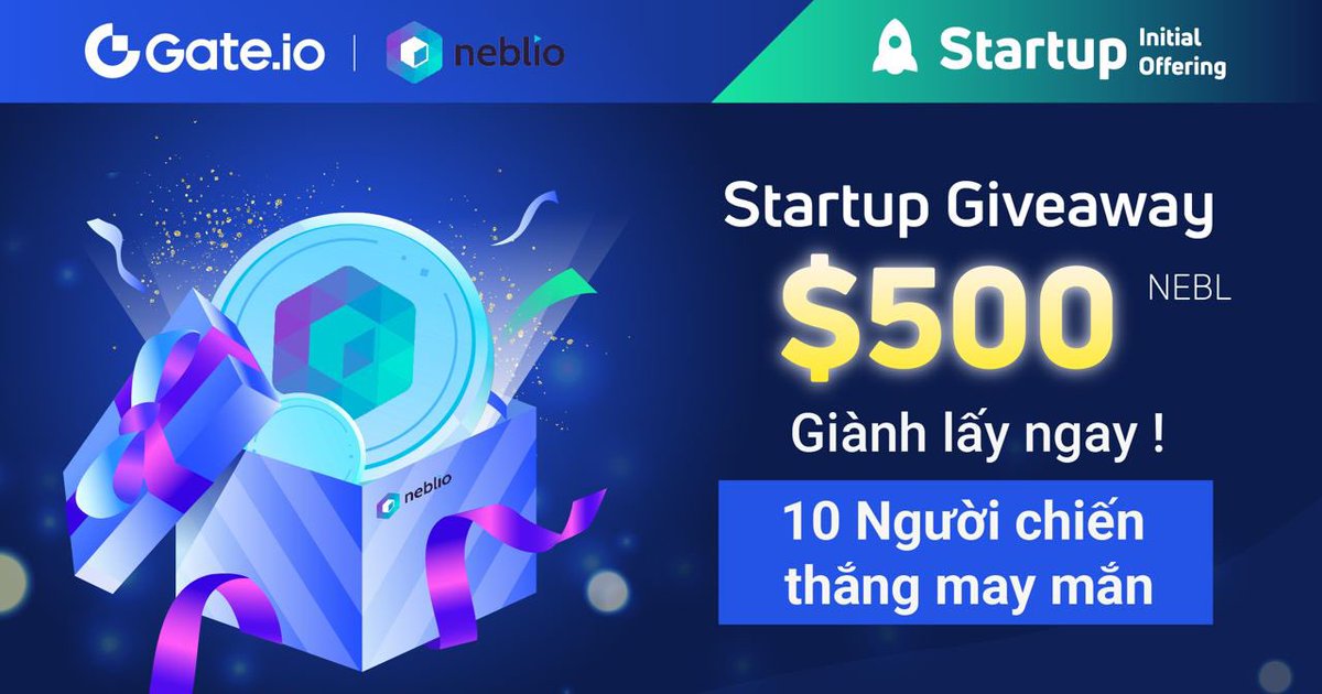 Gate_TVnews's tweet photo. https://t.co/arQGfZ3u1t Startup x #NEBL $500 Giveaway
 
🥳Kết thúc lúc: 17h ngày 2/10 (UTC+7)
 
✅RT &amp; Tag 3 bạn
✅Theo dõi @Gateio_Startup &amp;  @NeblioTeam
✅Tham gia tại: https://t.co/Dbg85a5BLh
 
🚀Đăng ký tài khoản https://t.co/arQGfZ3u1t tại: https://t.co/hOD8ZHfgzM https://t.co/kAnskbYe5d