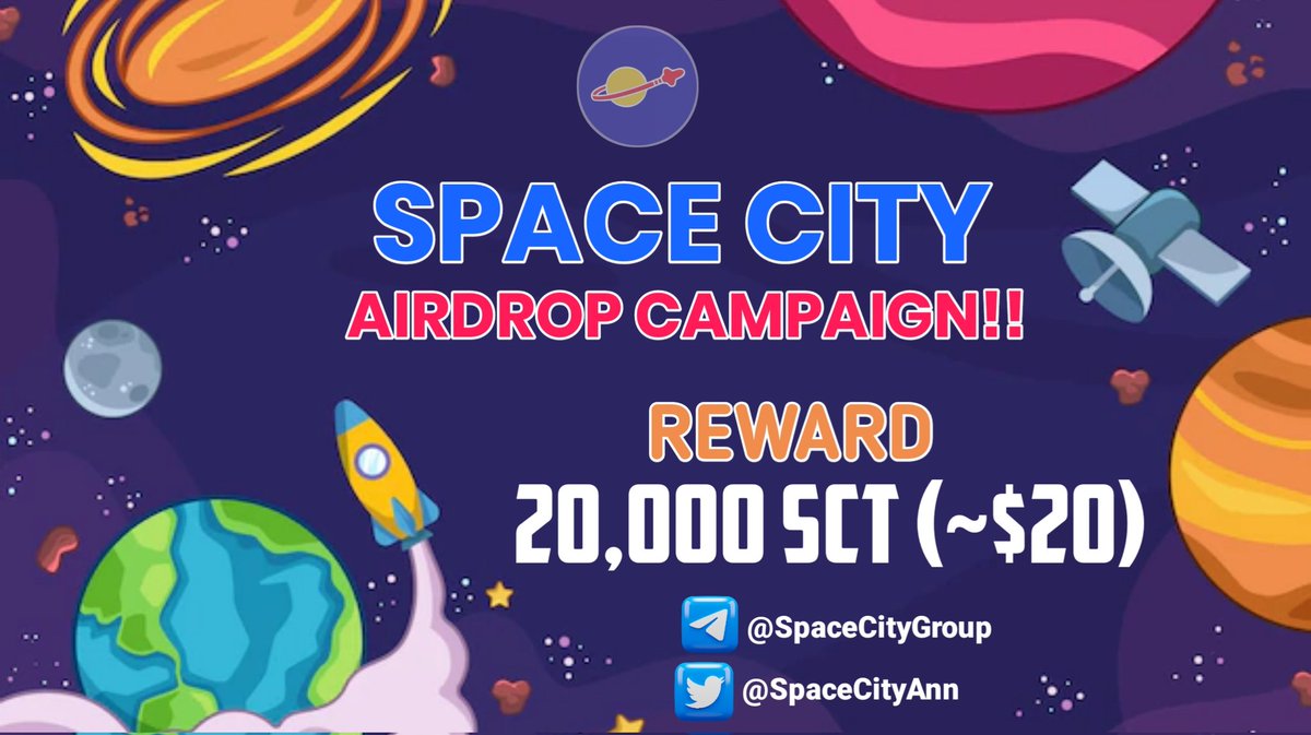 🥳 SpaceCity Airdrop Campaign 🎁

💎 Reward: 20,000 SCT (~$20)
🚀 Referral: 15,000 SCT (~$15)

☑️ Airdrop is for all participants

🔗 Participate in our Airdrop: t.me/SpaceCityAirdr…