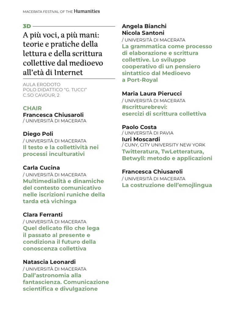 FChiusaroli's tweet photo. Crowdsourcing: dal medioevo all’internet.

"A più voci, a più mani", un panel di #linguistica al #Macerata #FestivalHumanities @unimc.

Rune nordiche e emoji, glossari medievali e riviste di fantascienza, #scritturebrevi e, con @paolocosta e @iurimoscardi, @TwLetteratura 🙌 https://t.co/bQlkby1fmq