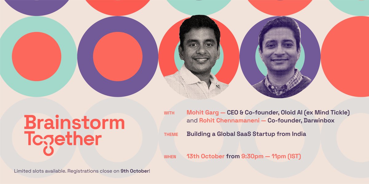 Amrutha Jalihal (@amruthajalihal) on Twitter photo 🚨 Announcement!
Attention, Founders! ⚡
The time to learn is now.
We’re hosting an exclusive #BrainstormTogether with two amazing mentors — <a href="/chennamaneni/">Rohit Chennamaneni</a> , co-founder at <a href="/thedarwinbox/">Darwinbox</a> and <a href="/MohGar/">Mohit Garg</a>, co-founder & CEO at <a href="/oloid_ai/">OLOID</a> and ex-<a href="/mindtickle/">Mindtickle</a> this October!
A 🧵👇 🚨 Announcement!
Attention, Founders! ⚡
The time to learn is now.
We’re hosting an exclusive #BrainstormTogether with two amazing mentors — <a href="/chennamaneni/">Rohit Chennamaneni</a> , co-founder at <a href="/thedarwinbox/">Darwinbox</a> and <a href="/MohGar/">Mohit Garg</a>, co-founder & CEO at <a href="/oloid_ai/">OLOID</a> and ex-<a href="/mindtickle/">Mindtickle</a> this October!
A 🧵👇