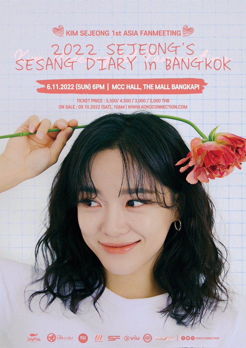 KOKOConnection's tweet photo. 📢 ประกาศรายละเอียดราคาบัตร ผังที่นั่ง สิทธิพิเศษ และช่องทางการซื้อบัตรงาน "2022 SEJEONG'S SESANG DIARY IN BANGKOK"

วันอาทิตย์ที่ 6 พฤศจิกายน 2565
เวลา 18.00 น. 
ณ เอ็มซีซี ฮอลล์ เดอะมอลล์บางกะปิ

#KSJ1stFMinBKK
#KimSejeong
#OfficialHallyu
#KOKOConnection https://t.co/INtef82jm5
