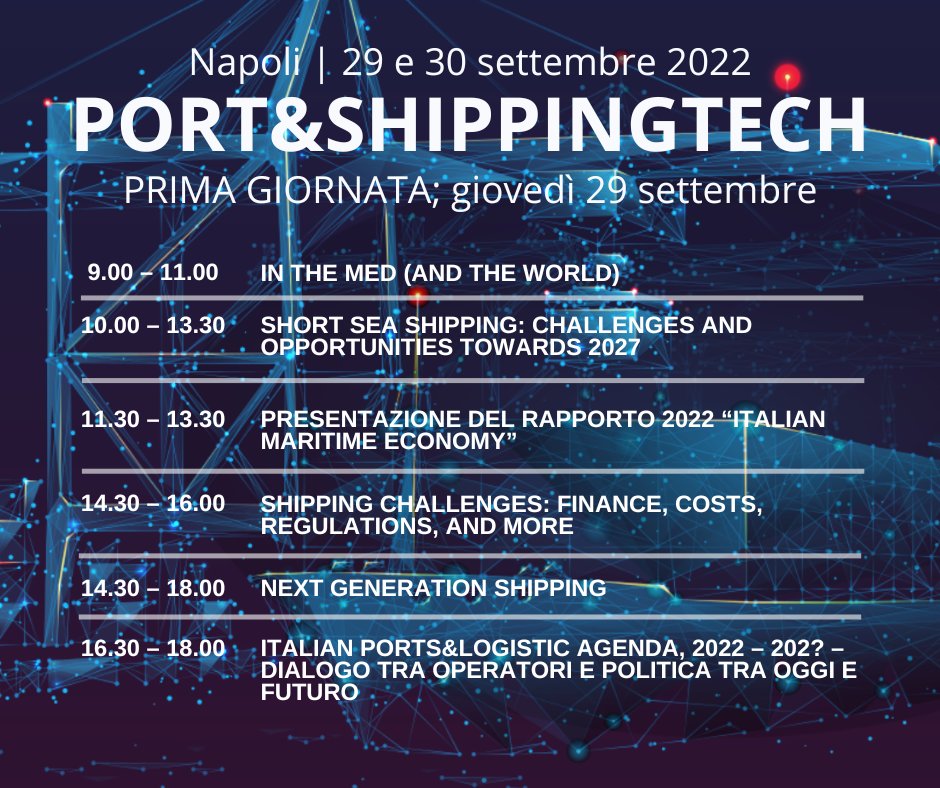 PSTconference's tweet photo. 🚀 Al via oggi la XIV edizione di Port&amp;ShippingTech.
Scopri l'Agenda della Main Conferenze della Naples Shipping week: https://t.co/haetFaPz6J

#PST22 https://t.co/4LENTLUdeP