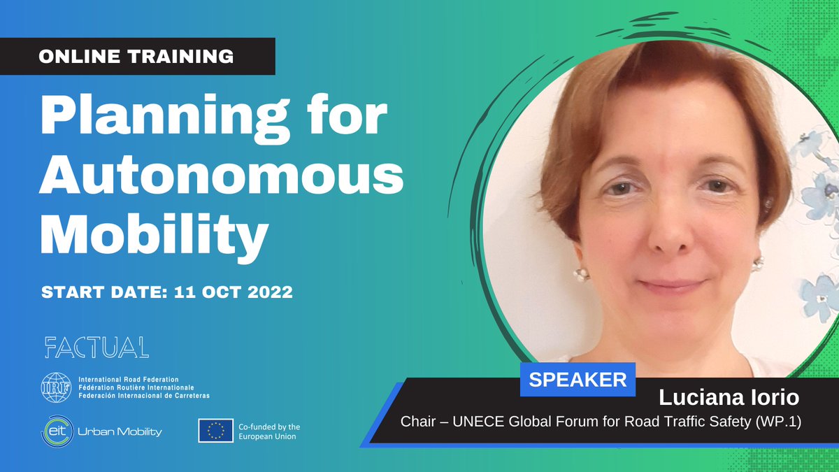 IRFofficial_org's tweet photo. @POLISnetwork @GoFactual @EITUrbanMob @FRONTIER_EU @ERTICO @SWARCO_AG ๐ฃ Luciana Iorio, Chair of the @UNECE Global Forum for Road Traffic Safety (WP.1) is another one of the many speakers who will be delivering insightful sessions at the #onlintraining Planning for Autonomous Mobility starting on 11 October!
Learn more ๐ https://t.co/1WvvlJxPGz https://t.co/TqQfd1ZIUG