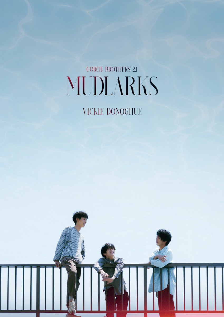 My play MUDLARKS is opening tonight in Japan. Japan! Sending so much love to this wonderful company. Wish I could be there. And look at the poster - I love it!! <a href="/gorchbrothers/">ゴーチ・ブラザーズ</a>
