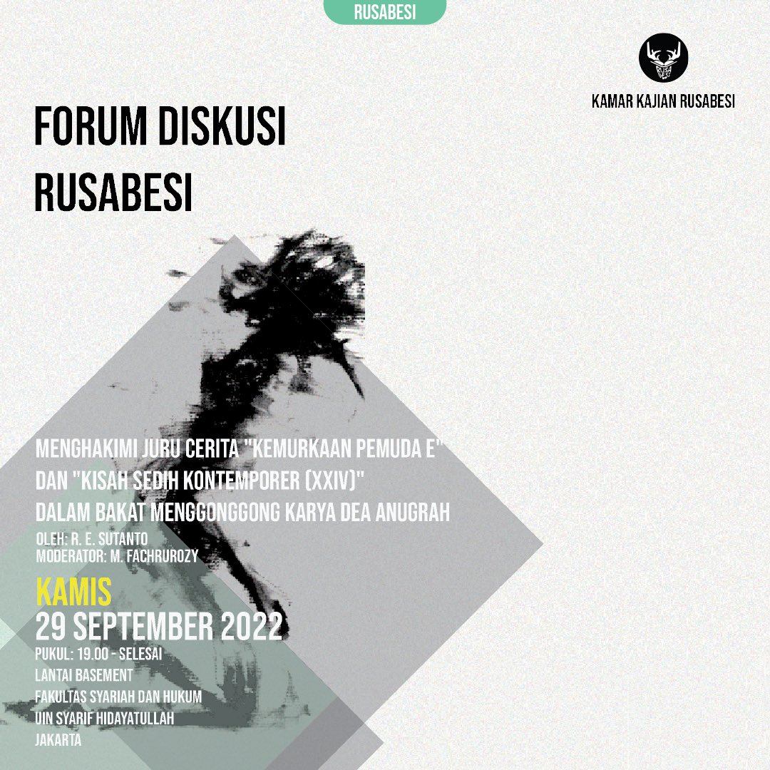 rusabesi's tweet photo. UNDANGAN DISKUSI SASTRA

Menghakimi Juru Cerita "Kemurkaan Pemuda E" dan "Kisah Sedih Kontemporer (XXIV)" dalam _Bakat Menggonggong_ karya Dea Anugrah

Oleh: R. E. Sutanto
Moderator: M. Fachrurozy

Kamis, 29 September 2022
19.00 - selesai
Basement FSH https://t.co/IwAeFGzRId