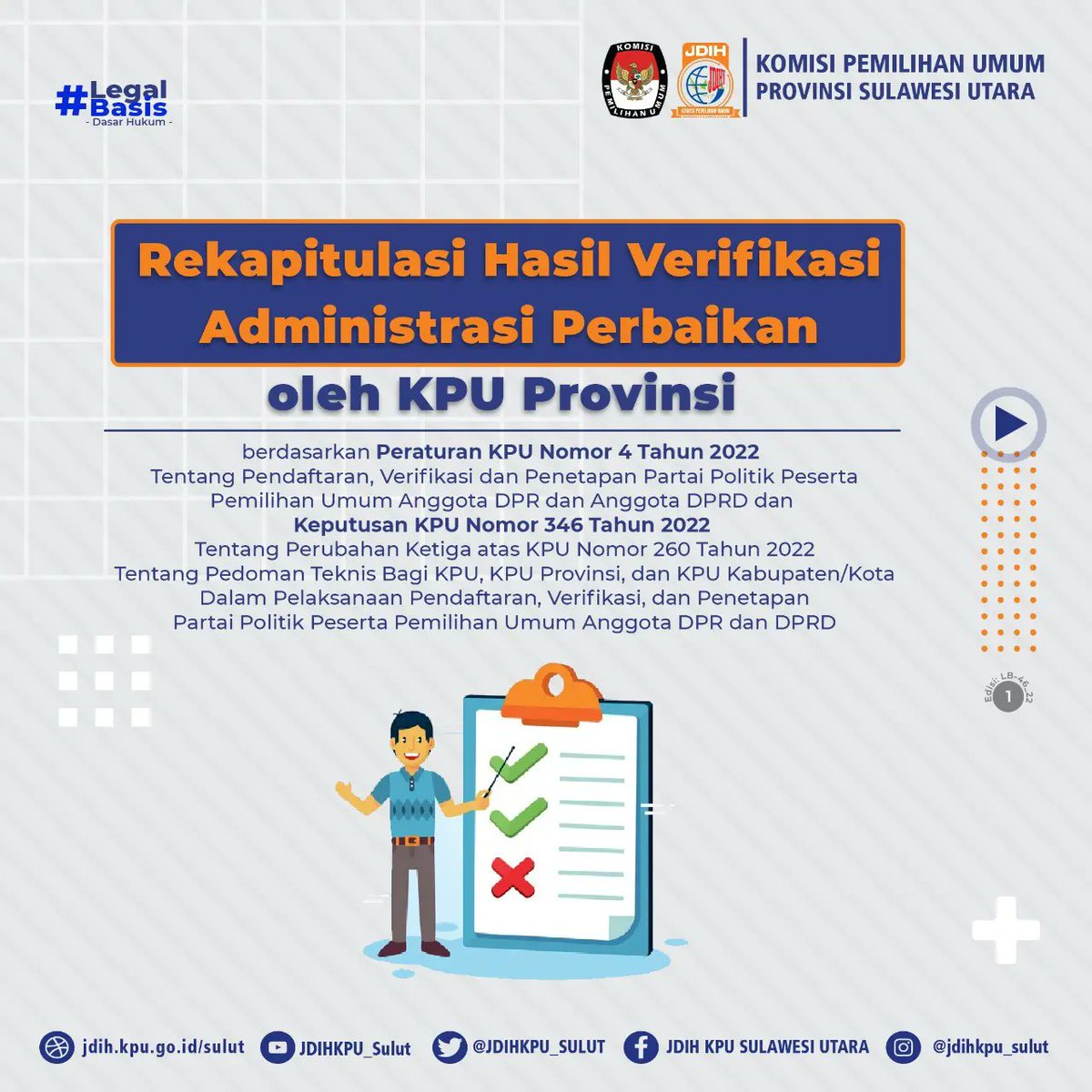 JDIHKPU_SULUT's tweet photo. #SobatJDIH
Selamat Siang Sobat JDIH KPU 🤩🙏🏻
Konten #legalbasis seri 46 hari ini akan mengulas tentang Rekapitulasi Hasil Verifikasi Administrasi Perbaikan oleh KPU Provinsi. Yuk Simak grafis berikut ini 

Jangan lupa like komentar dan bagikan ya 🤩🙏🏻 https://t.co/7Mk54MWF5Y