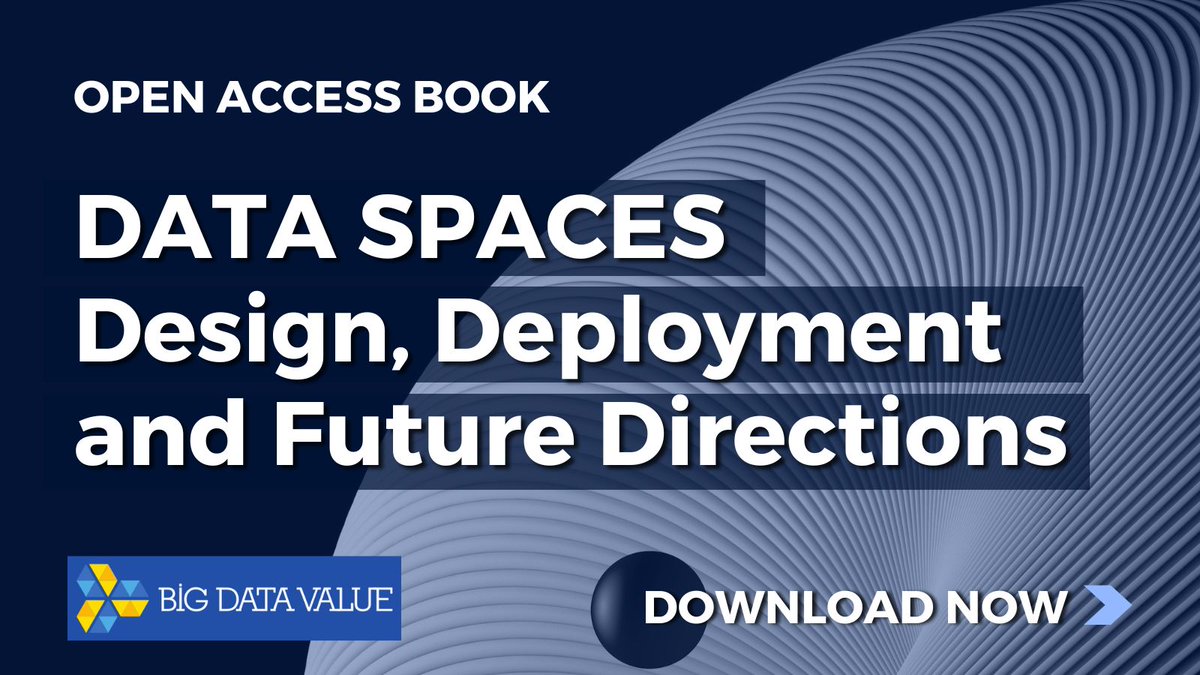 BDVA_eu's tweet photo. ☄️What is the future of data spaces and what is needed to design them? 🤔 Get this open access book by our community and learn the cutting-edge theory, technologies, methods, and best practices for data spaces for both industrial and personal data.

🔗https://t.co/zi7KmIUoeR https://t.co/ejyijJg3eB