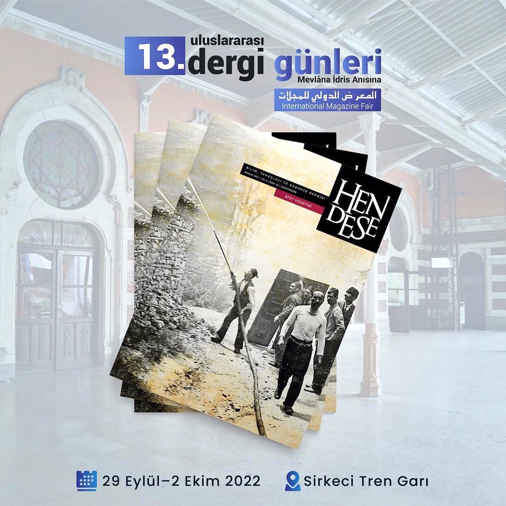Hendese Dergisi;
13.Uluslararası Dergi Günleri kapsamında 29 eylül / 2 ekim tarihleri arasında Tarihi Sirkeci Tren Garı'nda.

#dergifuarı2022
#sirkecitrengarı