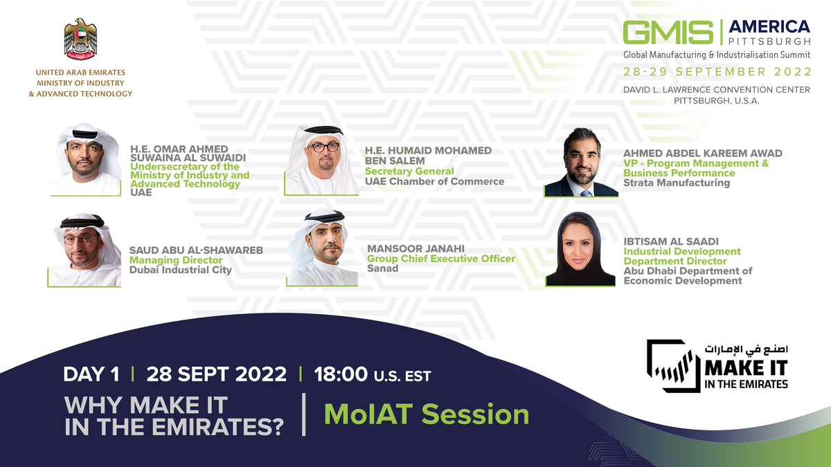 Don’t miss the dedicated #MakeItInTheEmirates panel discussion to find out how your organisation can benefit from unique enablers and offtake opportunities in the #UAE #MoIAT #GMISAmerica #Manufacturing #Pittsburgh #USA