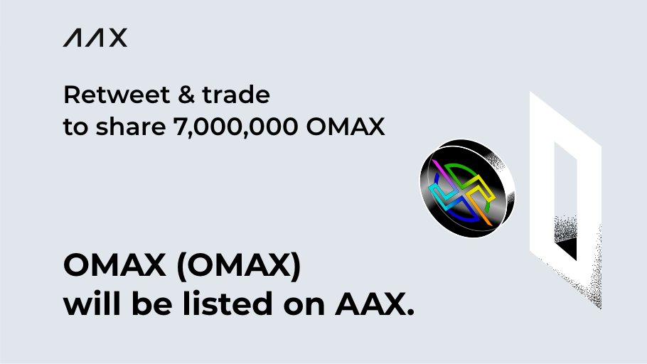 AAXExchange's tweet photo. In celebration of the #OMAX listing, AAX is offering 7,000,000 OMAX to users who retweet, and trade! 

📅 Event Period: 09AM Sep.29, 2022 - 09AM Oct.07, 2022 (UTC)

Please follow the following steps to join the event! 👇🏼 https://t.co/zsD32eZvE9