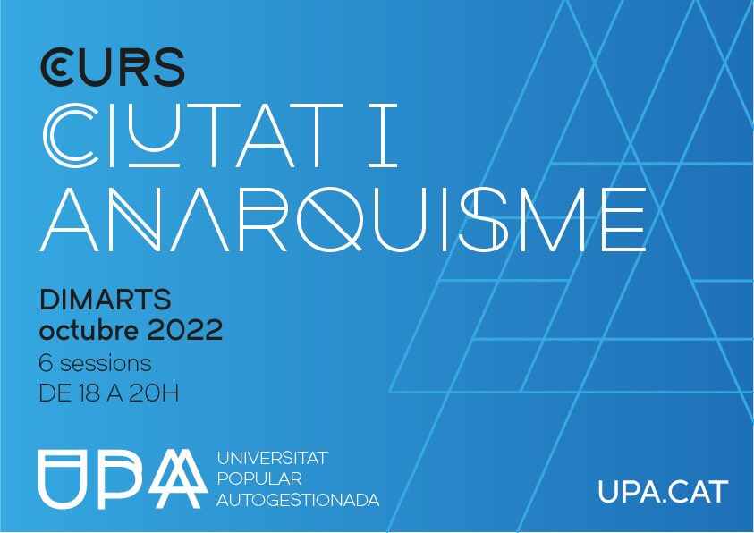El curs Ciutat i Anarquisme és una aproximació a l’arquitectura i als seus origens emancipadors. Ara bé, més que per rememorar el passat està orientat a transformar la mirada i el present de les nostres ciutats. Afanyeu-vos, que comença dimarts! upa.cat/curs-ciutat-i-…
