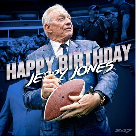 To 80 years in the game of life. 
Happy Birthday to Mr. Jerry Jones! 