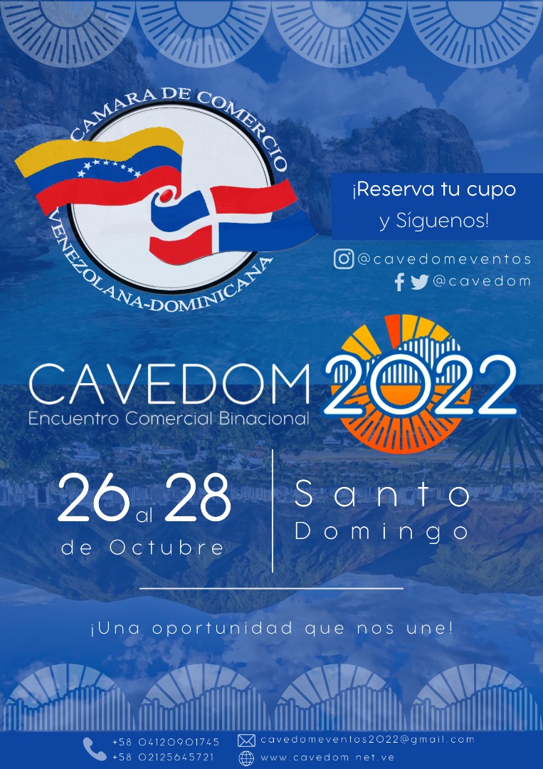 ENCUENTRO COMERCIAL BINACIONAL Cavedom 2022
* 26 al 28 de octubre 
* República Dominicana
whatsapp: +58 (412) 090.1745 

#inversiones #venezuela #colombia #salvador #colombia
<a href="/cavedom/">CAVEDOM</a>
