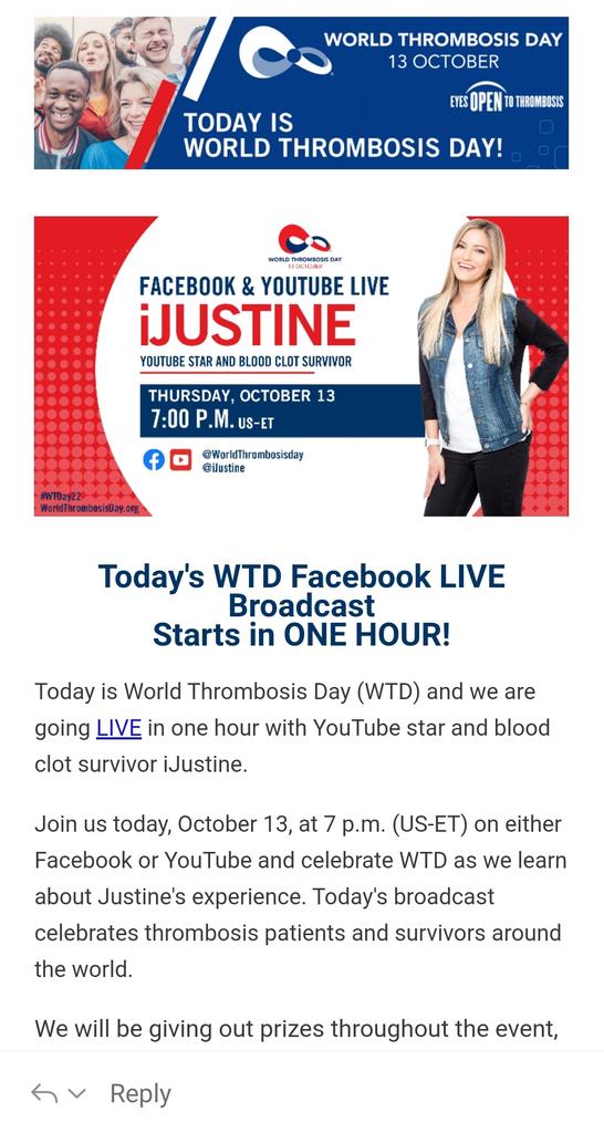 There is still more in store for the World Thrombosis Day @thrombosisday, in less than 60 minutes (7 pm EST) #WTDay22 will go live with YouTube star and blood clot survivor iJUSTINE.