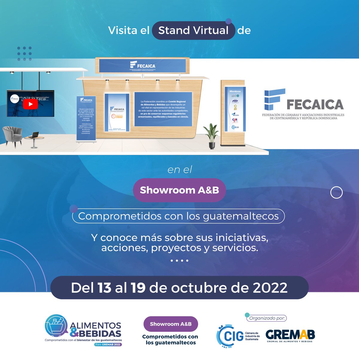 🔎🌐 Visítanos y conoce más sobre el Comité de Alimentos y Bebidas de la Federación, en el Showroom virtual del Foro GREMAB segunda edición 2022. 

Stand FECAICA: bit.ly/3Vl4phV
Stands demás aliados: bit.ly/showroomAyB

Del 13 al 19 de octubre.  
Abierto: 2️⃣4️⃣ hrs.