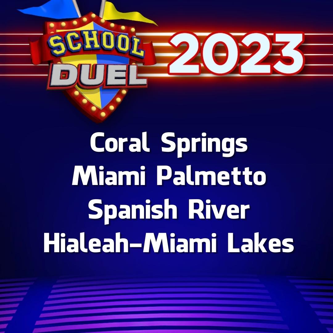 SchoolDuel's tweet photo. Here are the final 4 schools of #SchoolDuel2023

Congrats #CoralSpringsHigh #MiamiPalmettoHigh #SpanishRiverHigh #HialeahMiamiLakesHigh

Thanks to the 58 schools that registered &amp; congrats to the 24 that were randomly chosen
@principalCSHS @palmettoSHS @RiverPTSA @HMLSrHighSchool https://t.co/VcK7TxDmI7