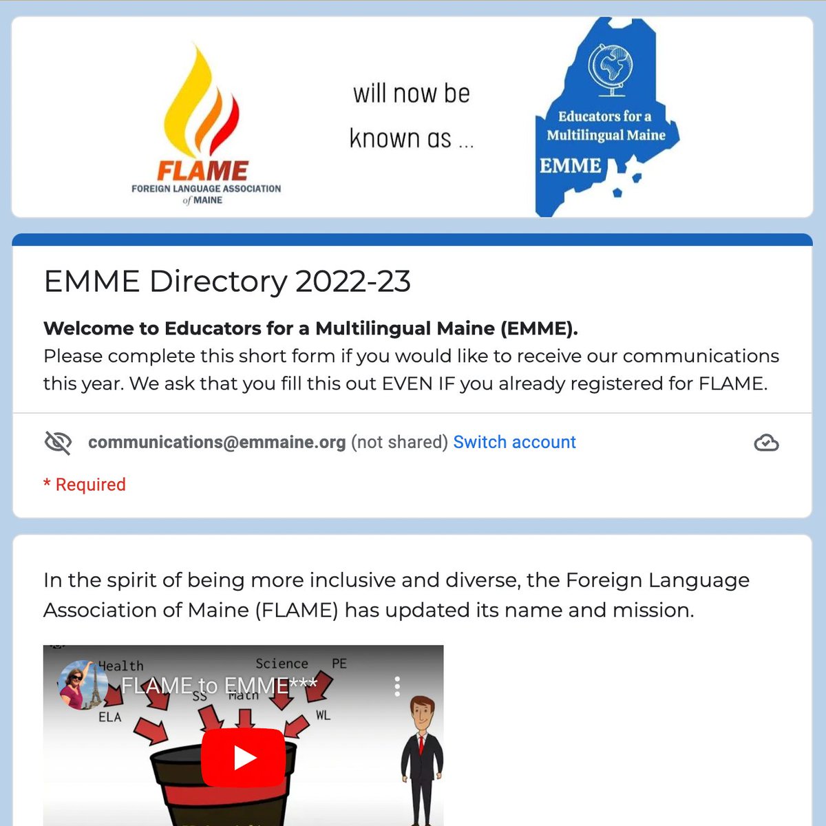 Please fill out our Directory Google Form if you would like to continue receiving communications from EMME: Educators for a Multilingual Maine (formerly known as FLAME).
docs.google.com/forms/d/e/1FAI…