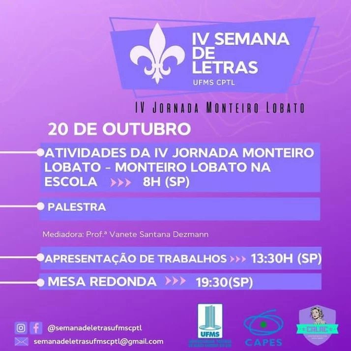 JornadasML's tweet photo. IV Jornada Monteiro Lobato, promovida pela FFLCH-USP, acontecerá neste ano em conjunto com a IV Semana de Letras do Campus de Três Lagoas da Universidade Federal do Mato Grosso do Sul de 19 a 21 de outubro de 2022.
Será fornecido certificado para ouvintes.
Link na bio. https://t.co/RT8acarIbl