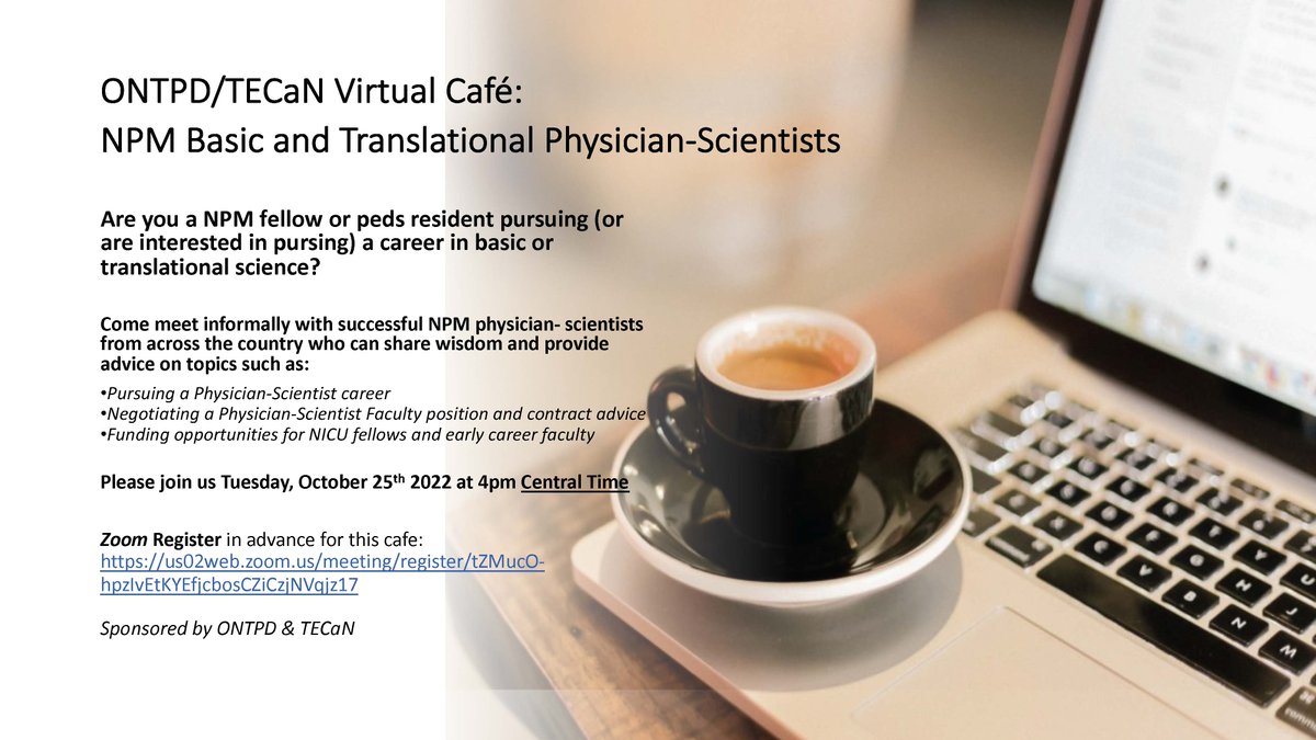 Calling all NICU Fellows and #PedsRes pursuing a career as a physician-scientist:

@NeoTECaN and ONTPD are hosting a virtual café with successful NPM physician-scientists across the country who can offer wisdom, mentorship, and advice. #NeoTwitter #nicufellowship #DoubleDocs RT