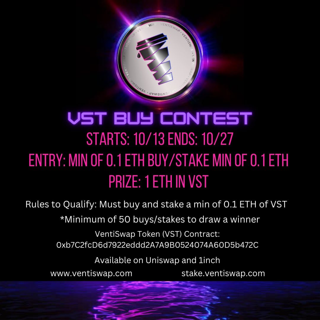 VentiSwap_'s tweet photo. #VentiSwapToken Buy Contest!!!

✅ Entry: 0.1 ETH Buy and Stake 0.1 ETH worth of VST
✅ Prize: 1 ETH in VST
✅ Minimum 50 buys/stakes to draw a winner! 

Available on Uniswap and 1inch!

Contract Address: 0xb7C2fcD6d7922eddd2A7A9B0524074A60D5b472C

https://t.co/T9ypmBYhGG https://t.co/r0DGS53IGL
