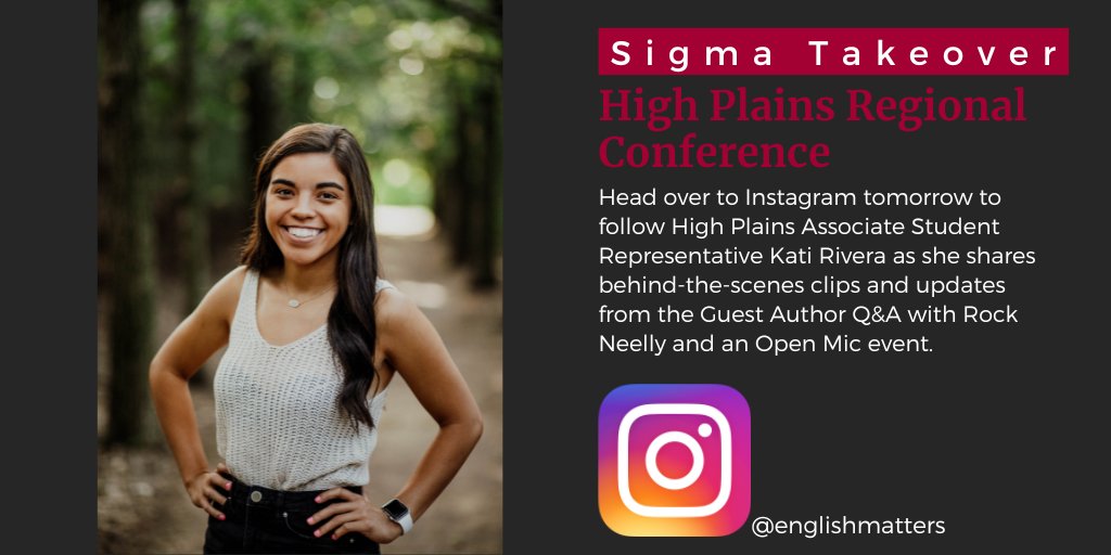 EnglishCon's tweet photo. Head over to Instagram tomorrow to follow High Plains ASR Kati Rivera as she shares behind-the-scenes clips and updates from the Guest Author Q&amp;A with Rock Neelly and an Open Mic event. #SigmaTakeover #SocialMediaTakeover #CelebrityTakeover #EnglishHonor https://t.co/TxjDphtFTn
