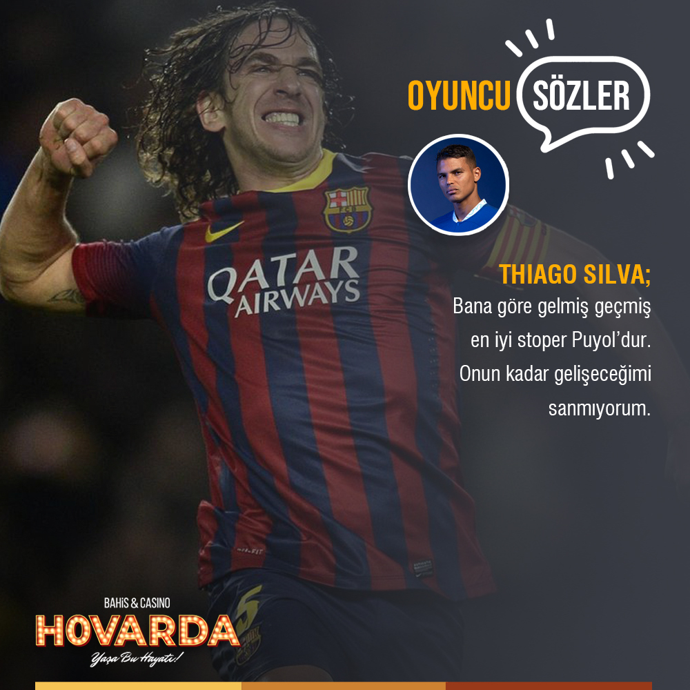 🗣 Thiago Silva’nın Puyol ile ilgili yaptığı açıklamaya kimler katılıyor? Yorumlarınızı bekliyoruz. #Hovarda bit.ly/3uRx2qo
