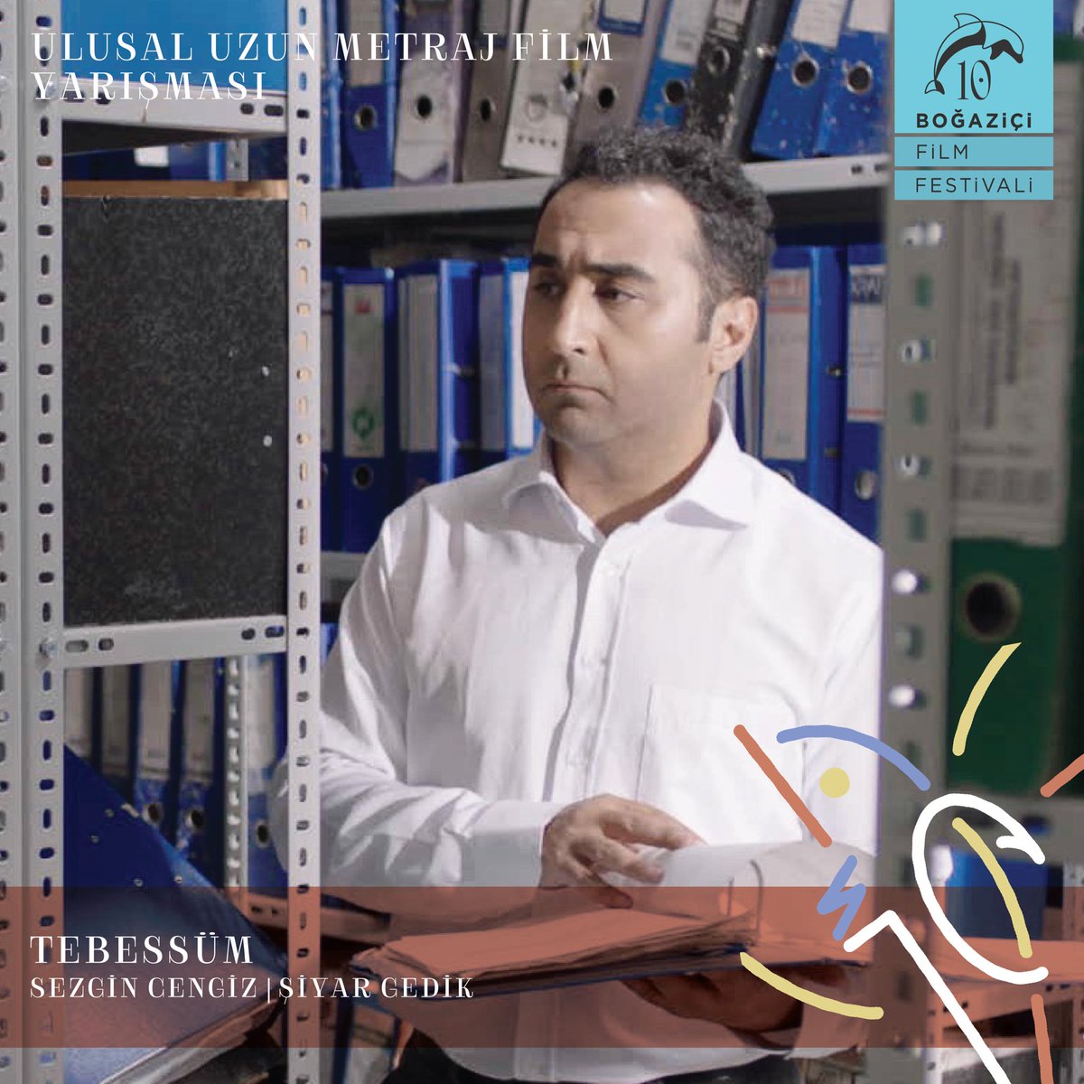 BogaziciFF's tweet photo. 10. Boğaziçi Film Festivali | Ulusal Uzun Metraj Film Yarışması

🎬 Tebessüm
Yönetmenler: Sezgin Cengiz, Şiyar Gedik

#BFF2022🐬 #BoğaziçiFF🐬 https://t.co/5E266M4qVw