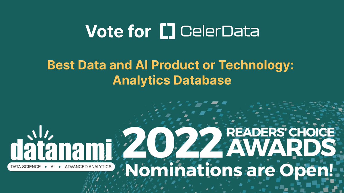 phoenixdataai's tweet photo. Polls are OPEN for the 2022 @datanami Readers' Choice Awards.
CelerData has been named a finalist in the 🌟Best #Data and #AI Product or Technology: #AnalyticsDatabase category🌟, and we'd love your vote: https://t.co/W6JuWuTCUz https://t.co/teTcp8lMTu