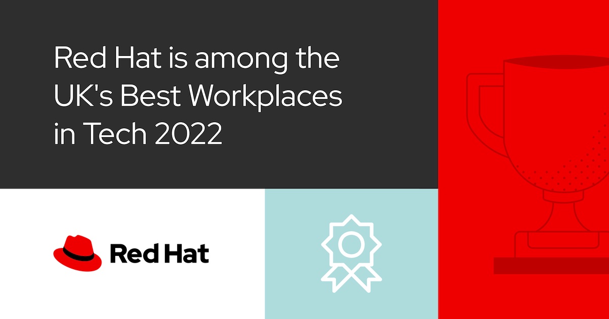 .<a href="/RedHat/">Red Hat</a> is honored to be recognized among the UK’s Best Workplaces in Tech™️ for the third year running! Our commitment to #OpenSource extends beyond #technology and into our culture too. Congratulations to everyone at Red Hat UK. 🎉 #UKBestWorkplacesinTech #LifeAtRedHat