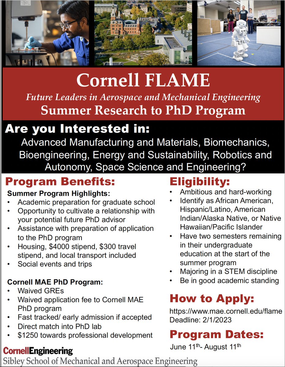 The Cornell MAE FLAME application portal is open for FLAME 2023! Are you a Junior from an under-represented group in #stem looking for an incredible summer research experience that offers a bridge to our MAE PhD program? Check out Cornell MAE FLAME at mae.cornell.edu/mae/resources/…