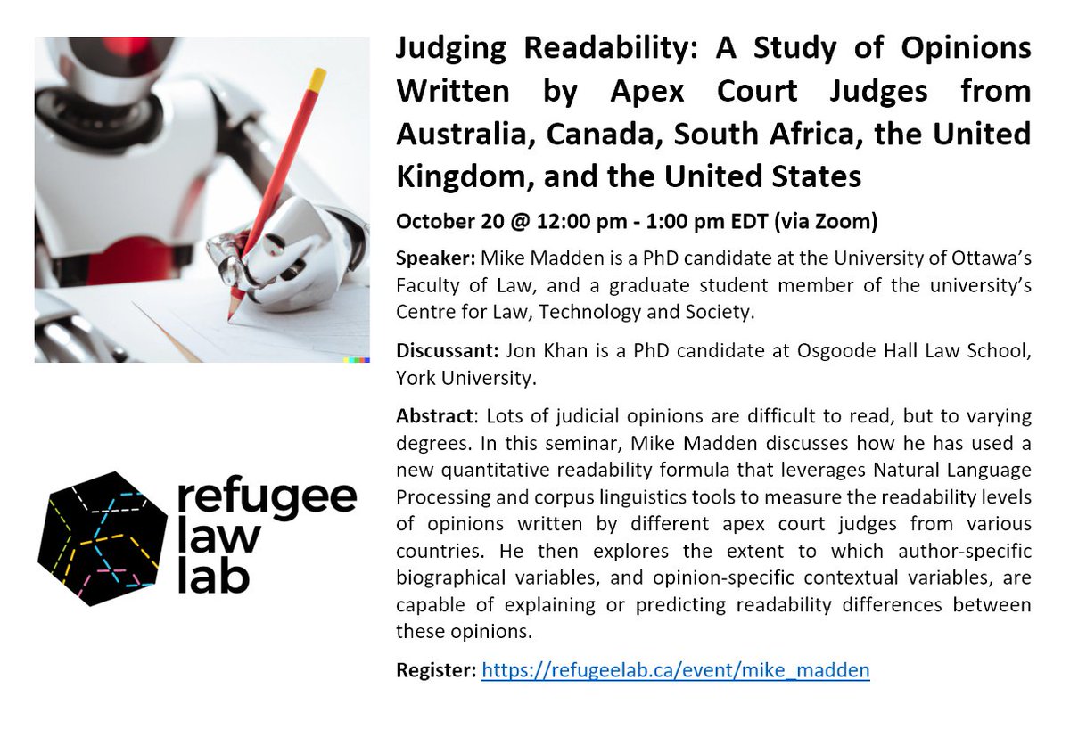Looking forward to this online @RefugeeLawLab seminar with @mikemadden_law & @jon_ckhan on Oct 20 Join us to learn about using natural language processing to study the readability of judicial decisions, including at the @SCC_eng refugeelab.ca/event/mike_mad…
