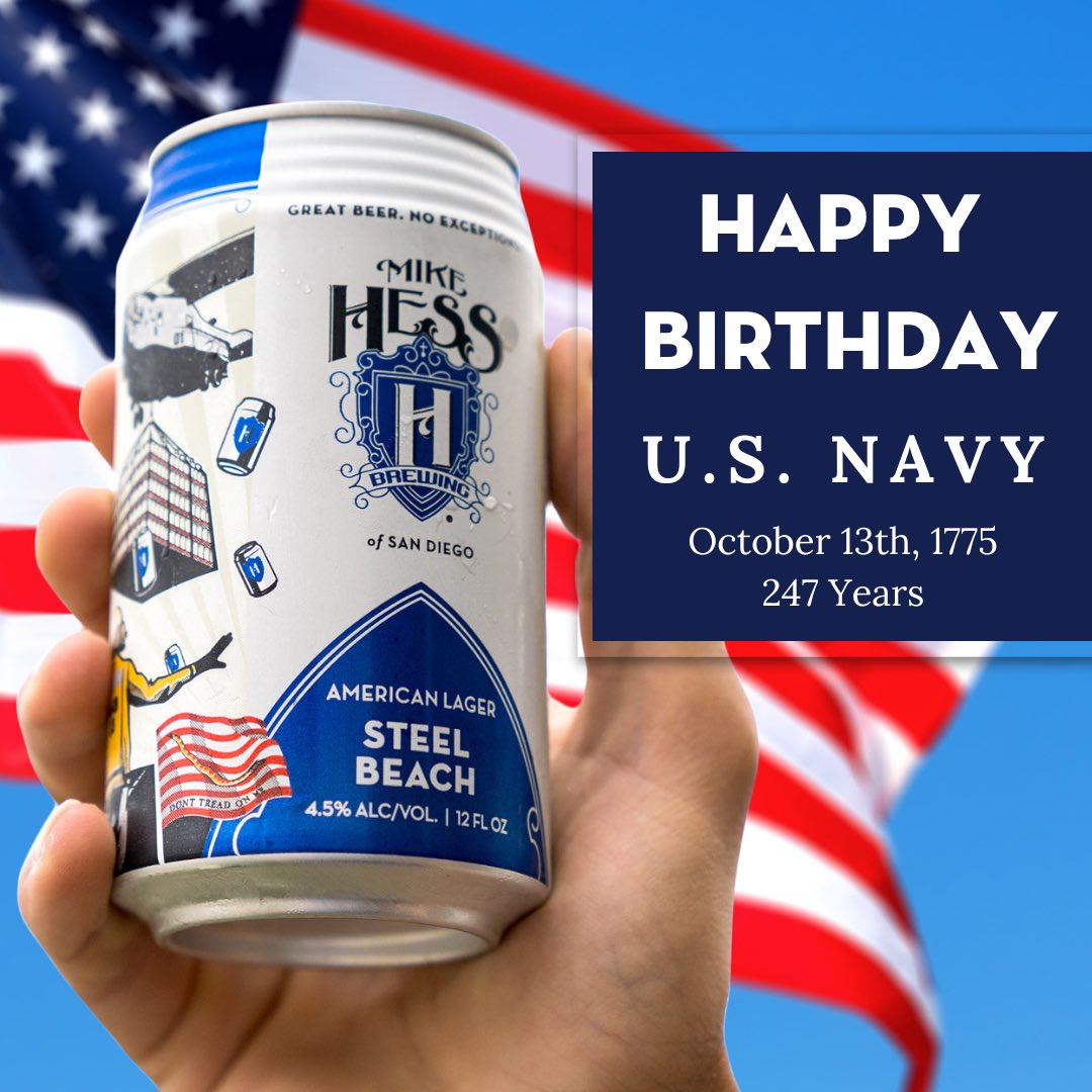 Mike Hess Brewing wishes the Navy Happy Birthday! Celebrating 247 years of service.
🇺🇸⚓️
We proudly offer all military and dependents 15% off at ALL locations today and everyday.

#usnavy #mikehessbrewing #veteranownedbusiness #military #navy #drinklocalbeer #independentcraftbeer