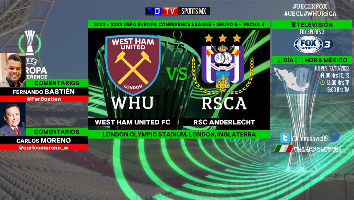 ramonovic09's tweet photo. #UECL 2022-2023 #Fecha4 | @WestHamEspanol 🆚 @rscanderlecht
🏴 #WestHam 🇧🇪 #Anderlecht
🗓️ Hoy
🇲🇽 ⏰ 14:00 Hrs TC, 12:00 Hrs TP
📺 @FOXSportsMX 3
📱💻 @PrimeVideoMX
🎤
🎤📝 @FerBastien #HayCamorra🥊
🎤📝 @carlosmoreno_w
#UECLxFOX #WHURSCA https://t.co/lLIX8beO9R