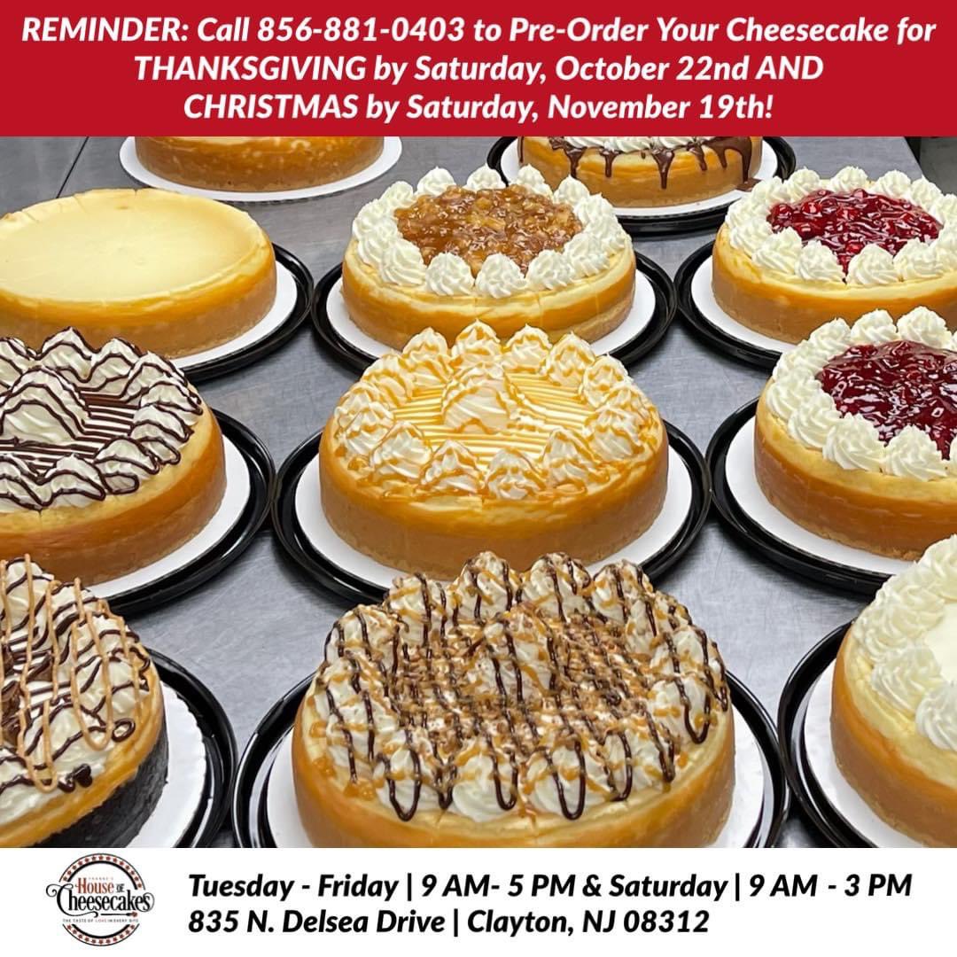 REMINDER: Call📱856-881-0403 TODAY to place your #cheesecake pre-order for #THANKSGIVING and #CHRISTMAS!
